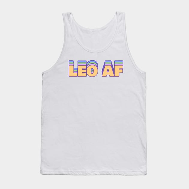 Leo AF Tank Top by Tip Top Tee's